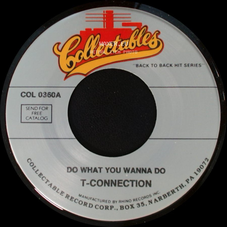 T-Connection - Do What You Wanna Do / Saturday Night side A
