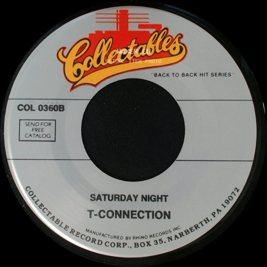 T-Connection - Do What You Wanna Do / Saturday Night side B
