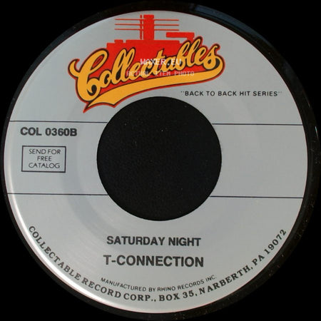 T-Connection - Do What You Wanna Do / Saturday Night side B