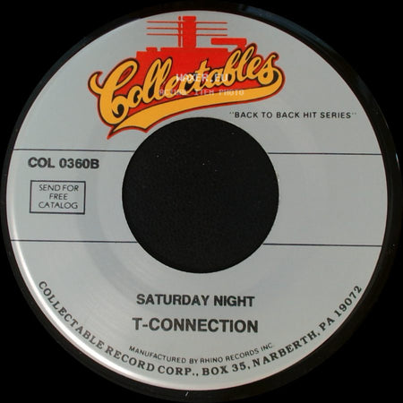 T-Connection - Do What You Wanna Do / Saturday Night side B