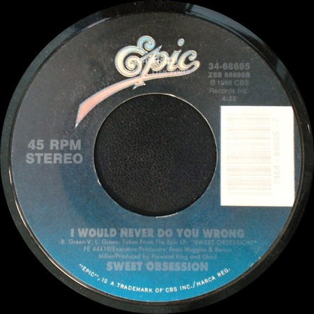 Sweet Obsession / Cash - I Would Never Do You Wrong / Sweet Obsession side A