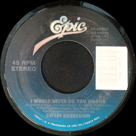 Sweet Obsession / Cash - I Would Never Do You Wrong / Sweet Obsession side A