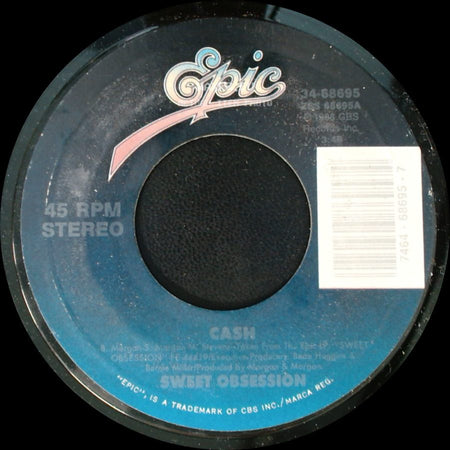 Sweet Obsession / Cash - I Would Never Do You Wrong / Sweet Obsession side B