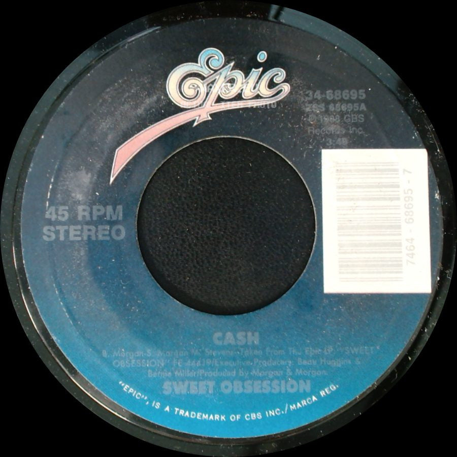 Sweet Obsession / Cash - I Would Never Do You Wrong / Sweet Obsession side B