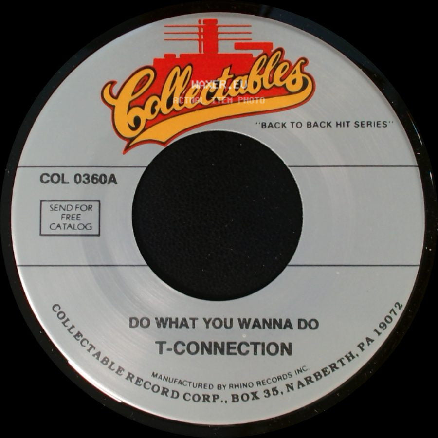 T-Connection - Saturday Night / Do What You Wanna Do side B