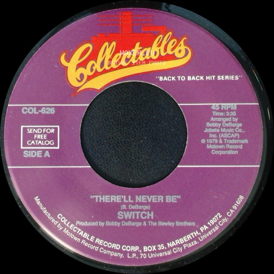 Switch - There'll Never Be / Best Beat In Town side A