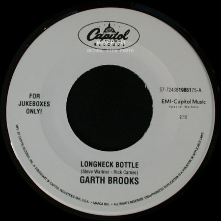 Garth Brooks - Longneck Bottle / Rollin' side A