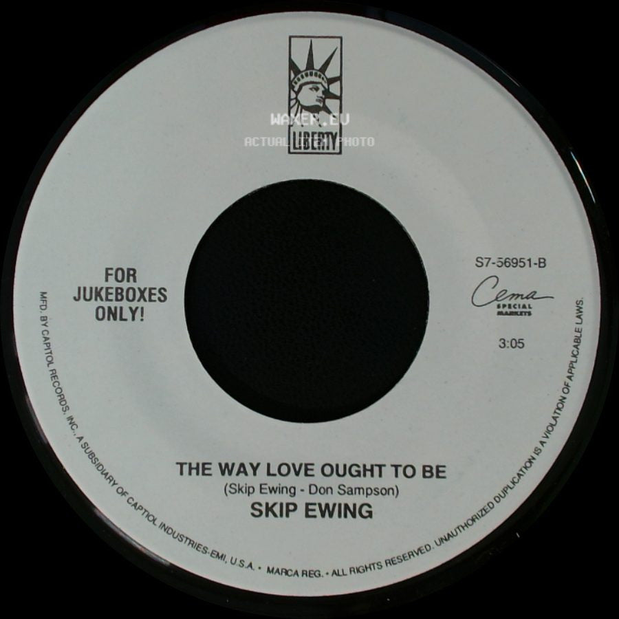 Skip Ewing - The Way Love Ought To Be / Losing You Is New To Me side A