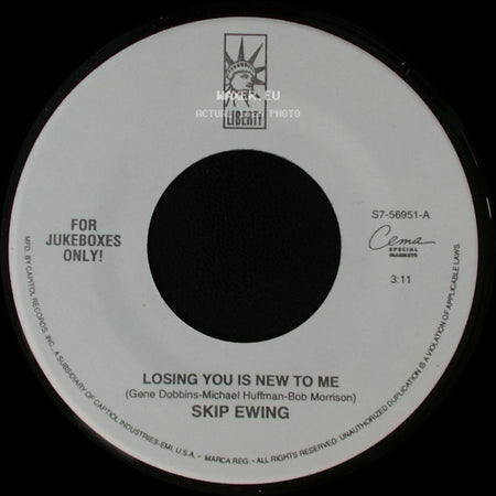 Skip Ewing - The Way Love Ought To Be / Losing You Is New To Me side B