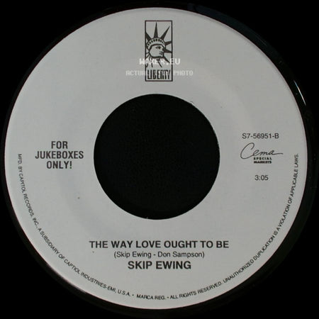 Skip Ewing - The Way Love Ought To Be / Losing You Is New To Me side A
