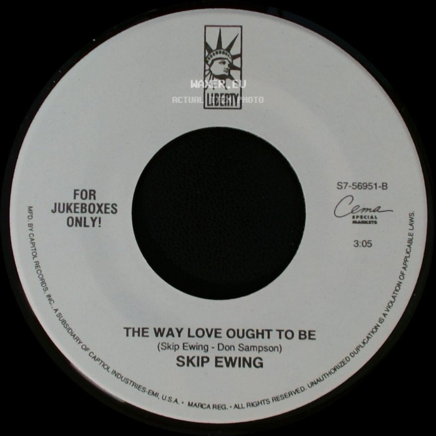 Skip Ewing - The Way Love Ought To Be / Losing You Is New To Me side A