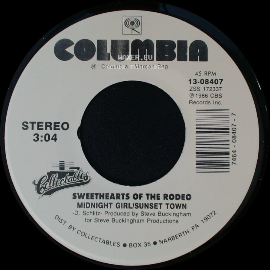 Sweethearts Of The Rodeo - Since I Found You / Midnight Girl/Sunset Town side B
