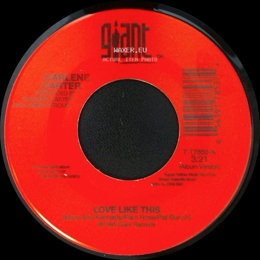 Carlene Carter - Love Like This / One Tender Night side A