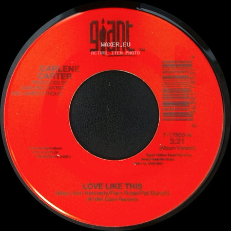 Carlene Carter - Love Like This / One Tender Night side A
