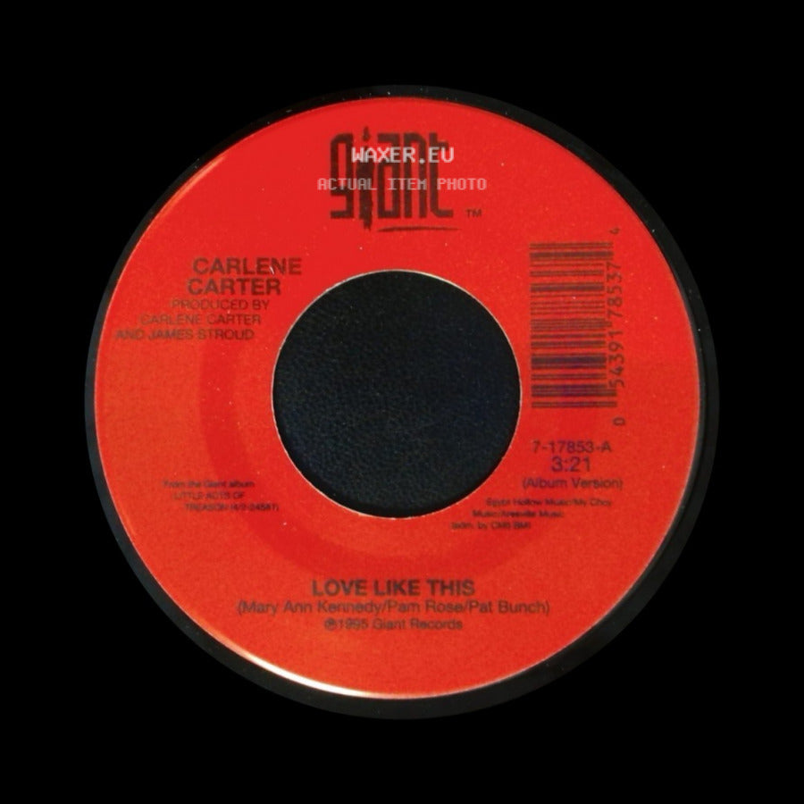 Carlene Carter - Love Like This / One Tender Night side A