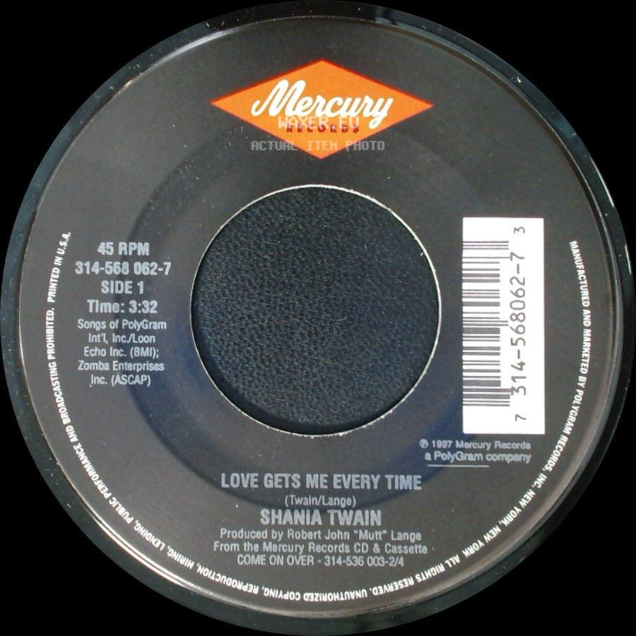 Shania Twain - Love Gets Me Every Time / Love Gets Me Every Time (Dance Mix) side A