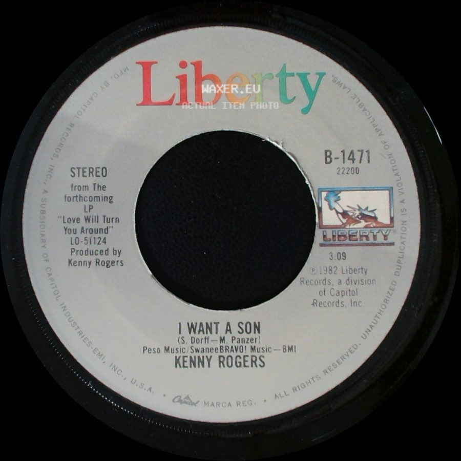 Kenny Rogers - I Want A Son / Love Will Turn You Around side A