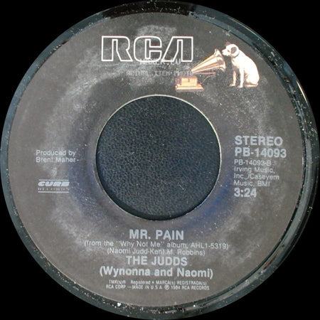 The Judds / The Judds (Wynonna And Naomi) - Love Is Alive / Mr. Pain side B