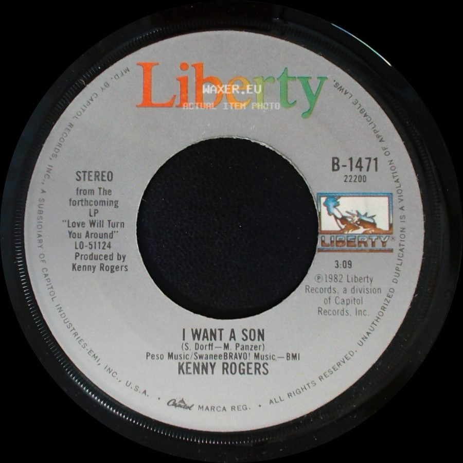 Kenny Rogers - I Want A Son / Love Will Turn You Around side A