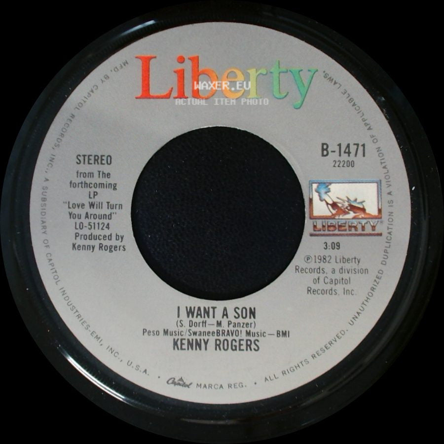 Kenny Rogers - I Want A Son / Love Will Turn You Around side A