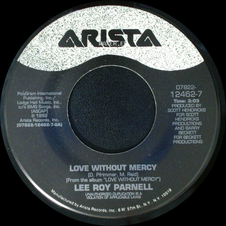 Lee Roy Parnell - Love Without Mercy / Done Deal side A