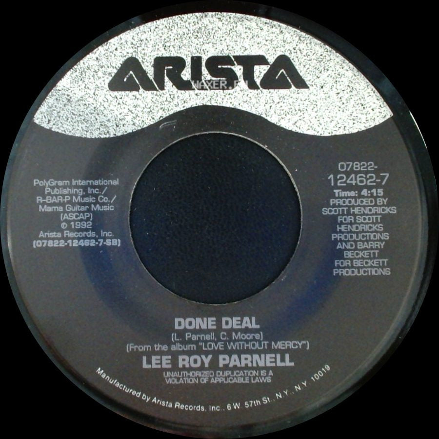 Lee Roy Parnell - Done Deal / Love Without Mercy side A