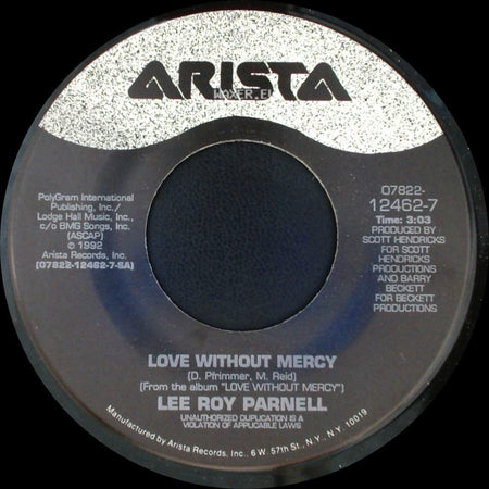 Lee Roy Parnell - Love Without Mercy / Love Without Mercy side A