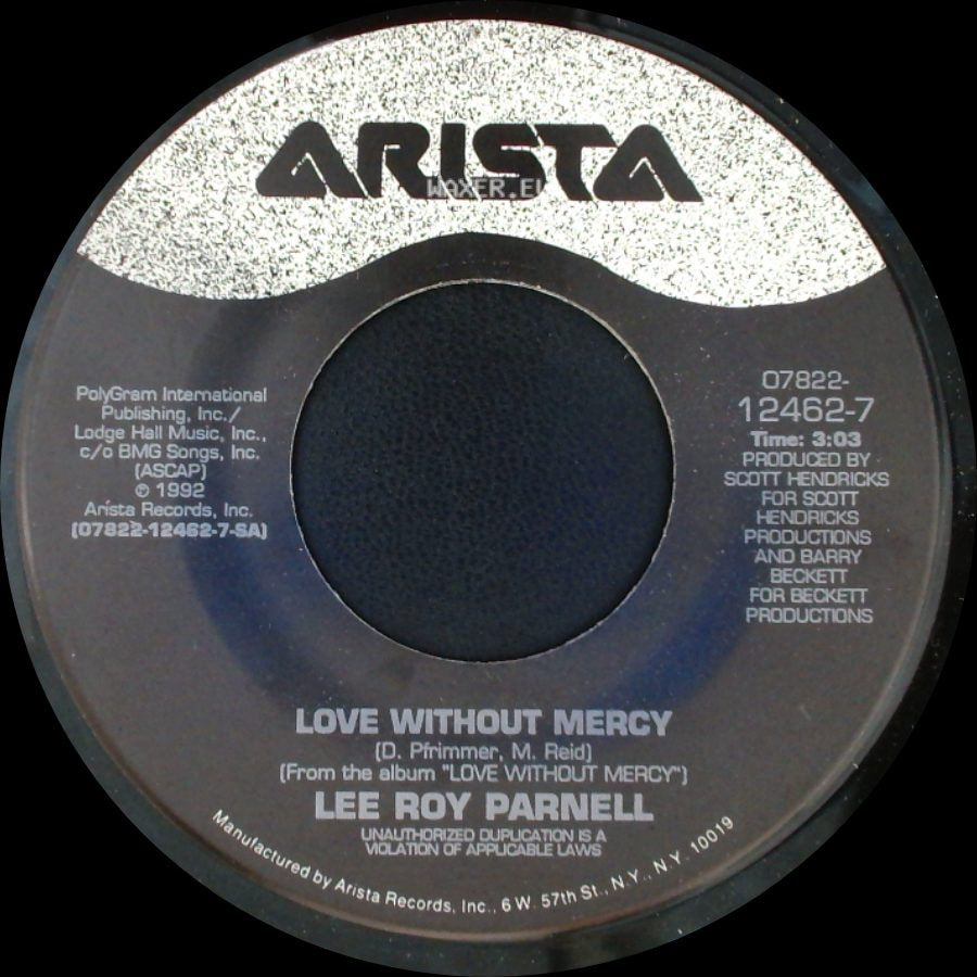 Lee Roy Parnell - Love Without Mercy / Love Without Mercy side A