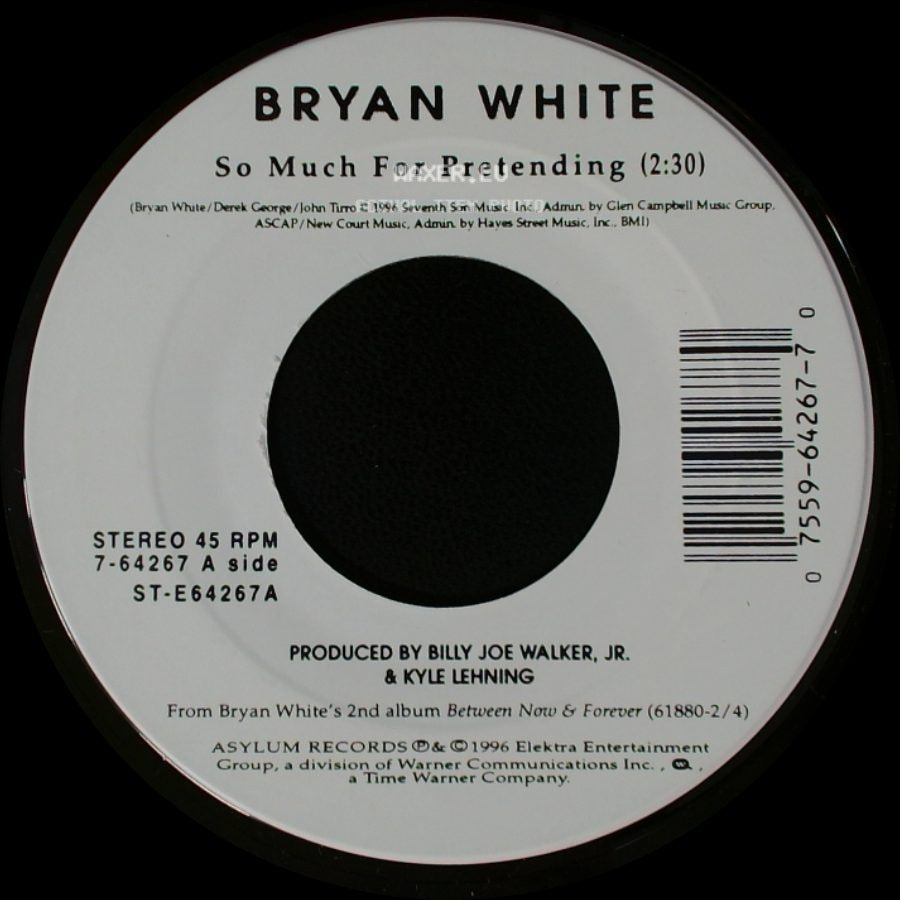 Bryan White - So Much For Pretending / On Any Given Night side A