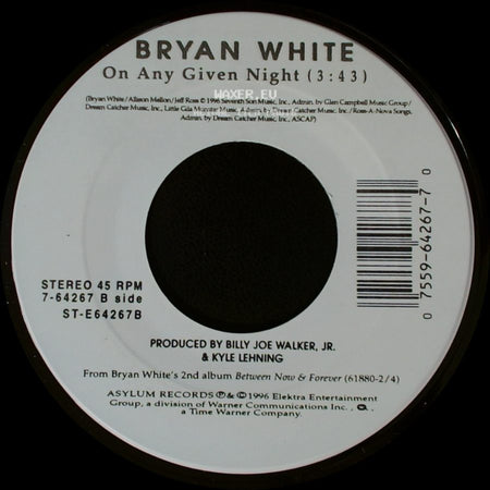 Bryan White - So Much For Pretending / On Any Given Night side B