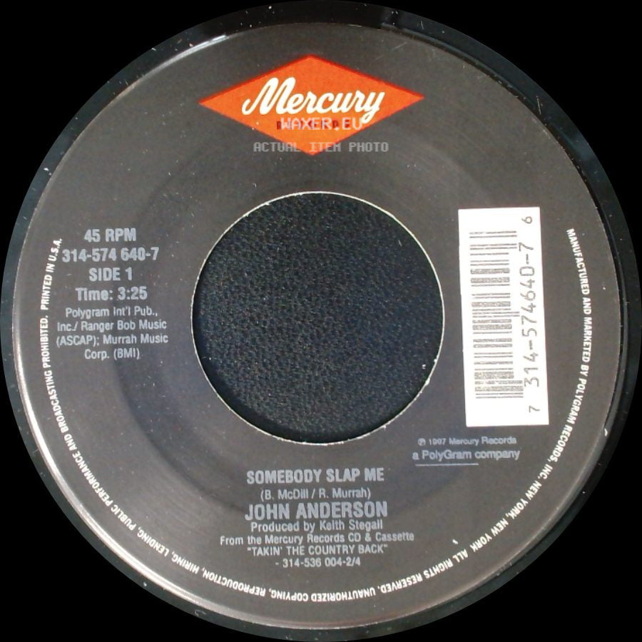 John Anderson - Somebody Slap Me / We've Got A Good Thing Goin' side A
