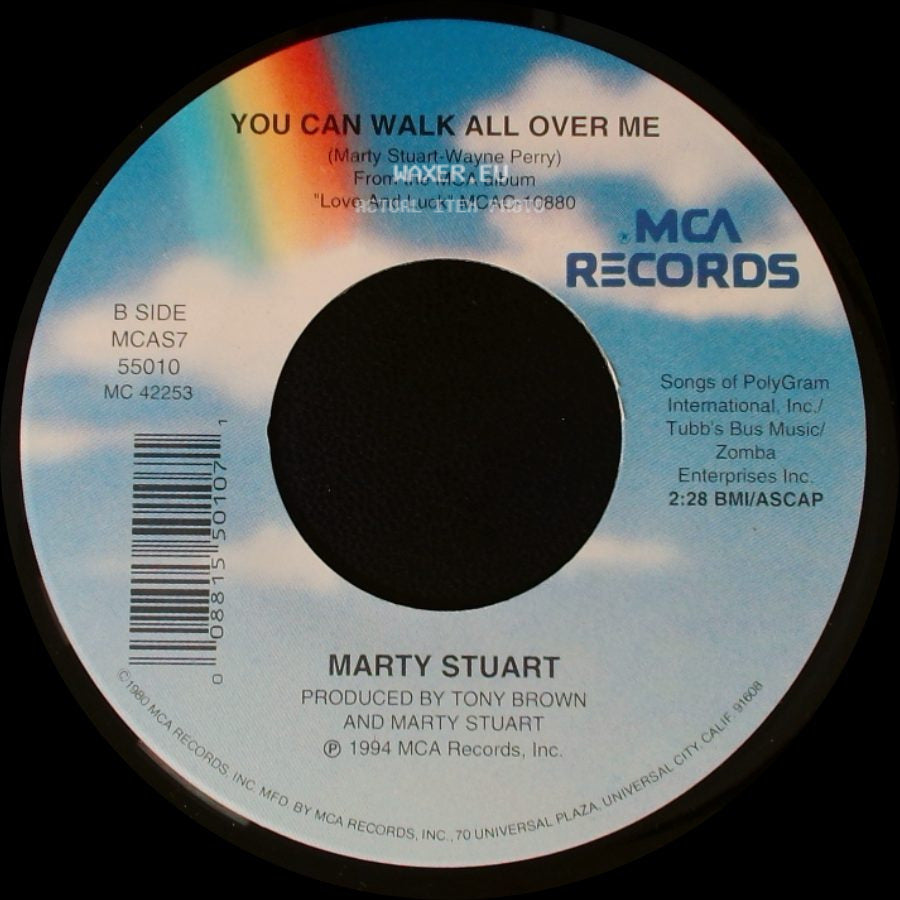 Marty Stuart - The Likes Of Me / You Can Walk All Over Me side B
