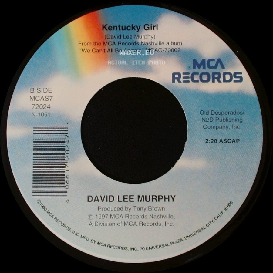 David Lee Murphy - Just Don't Wait Around Til She's Leavin' / Kentucky Girl side B