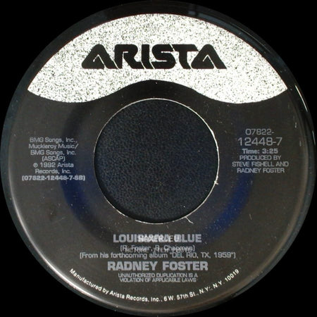 Radney Foster - Louisiana Blue / Just Call Me Lonesome side A