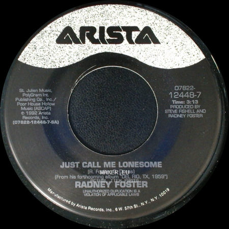 Radney Foster - Louisiana Blue / Just Call Me Lonesome side B