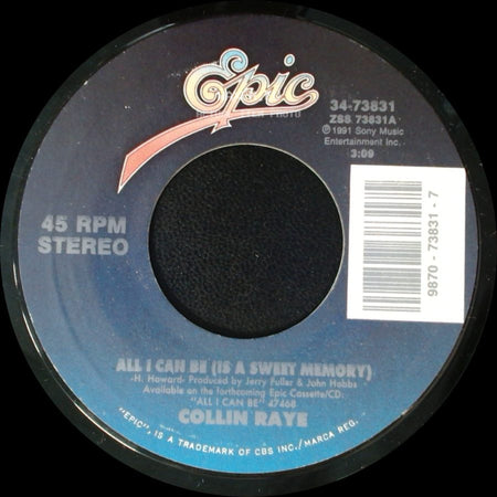 Collin Raye - All I Can Be (Is A Sweet Memory) / Good For You side A