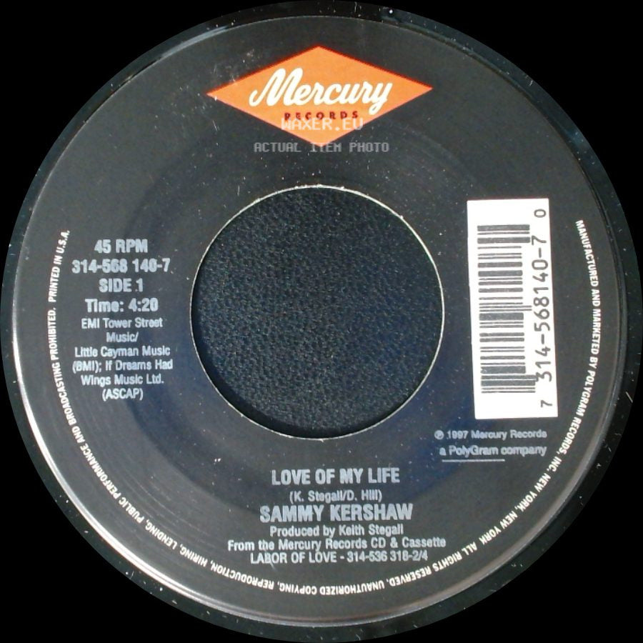Sammy Kershaw - Love Of My Life / Roamin' Love side A