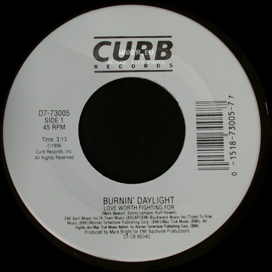 Say Yes - Burnin' Daylight Love Worth Fighting For / Burnin' Daylight side A
