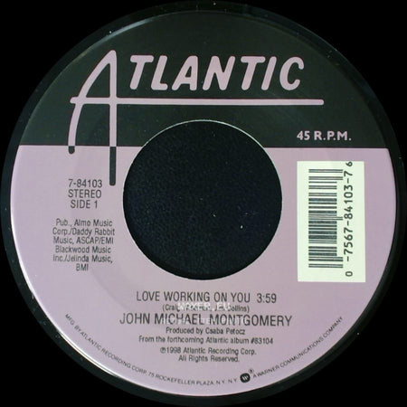 John Michael Montgomery - Love Working On You / Angel In My Eyes side A