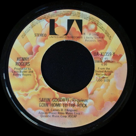 Kenny Rogers - Love The World Away / Sayin' Goodbye / Requiem: Goin' Home To The Rock side B