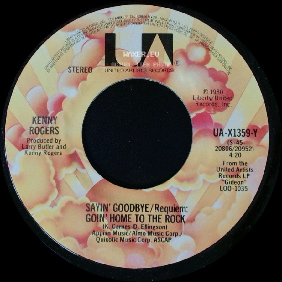 Kenny Rogers - Love The World Away / Sayin' Goodbye / Requiem: Goin' Home To The Rock side B