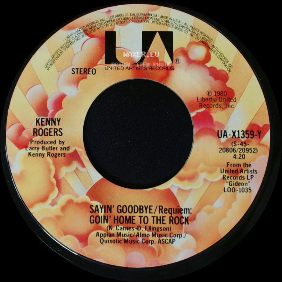 Kenny Rogers - Love The World Away / Sayin' Goodbye / Requiem: Goin' Home To The Rock side B