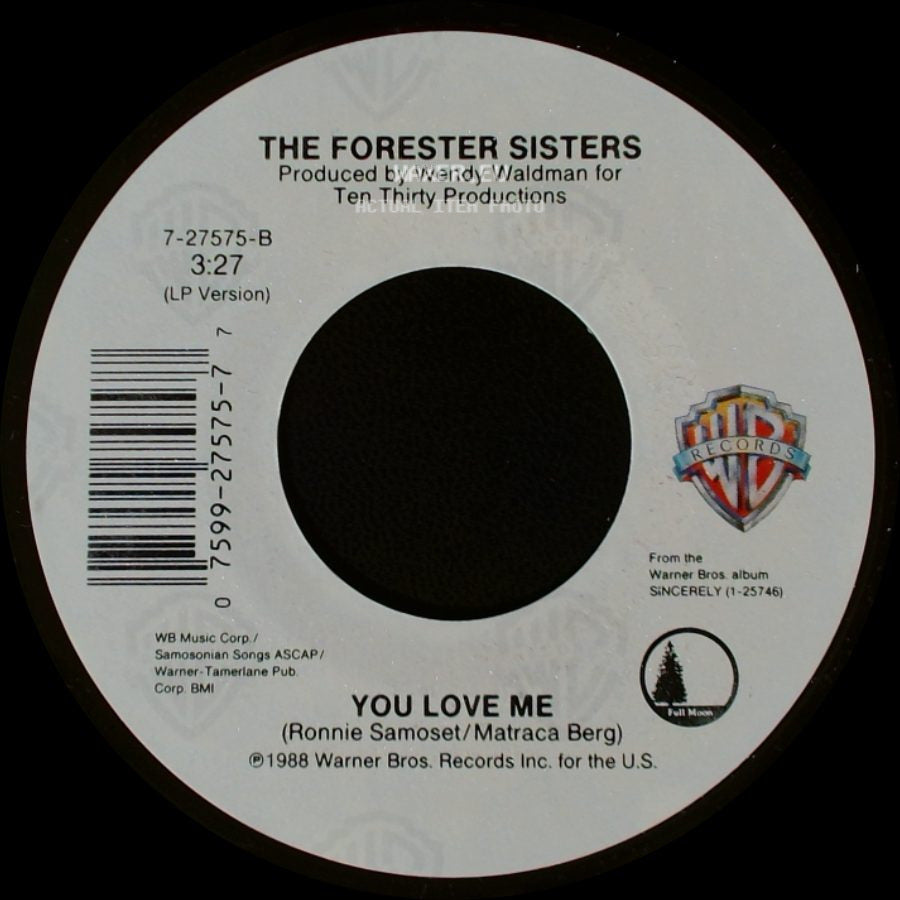 The Forester Sisters - Love Will / You Love Me side B