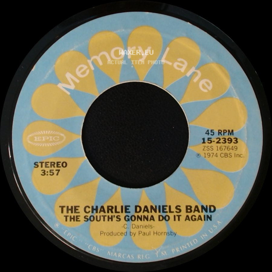 The Charlie Daniels Band - The South's Gonna Do It Again / Long Haired Country Boy side A