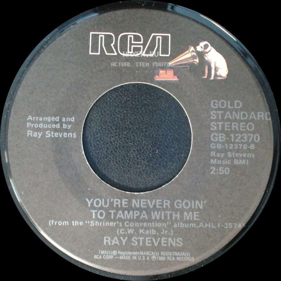 Ray Stevens - Shriner's Convention / You're Never Goin' To Tampa With Me side B