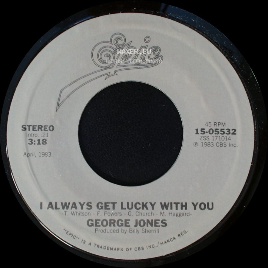George Jones - I Always Get Lucky With You / Tennessee Whiskey side A