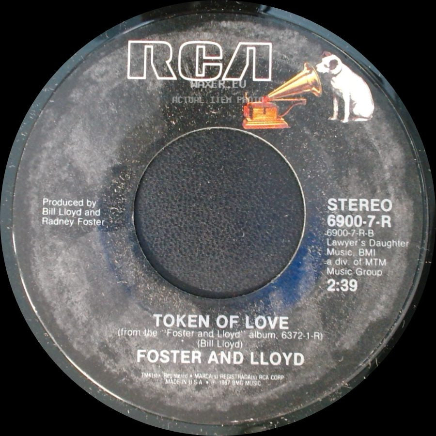 Foster And Lloyd - Token Of Love / Texas In 1880 side A