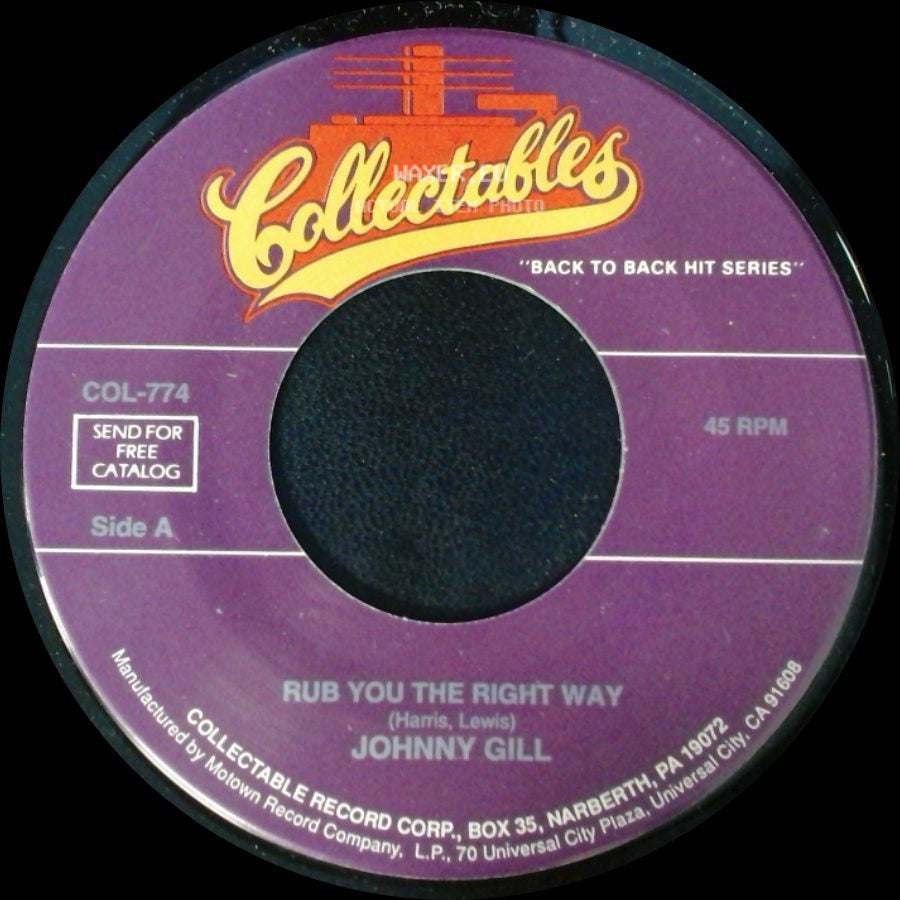Johnny Gill - Rub You The Right Way / My, My, My side A