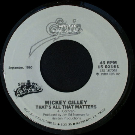 Mickey Gilley - That's All That Matters / True Love Ways side A