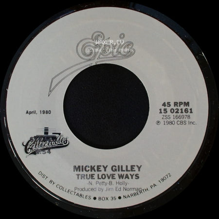 Mickey Gilley - That's All That Matters / True Love Ways side B